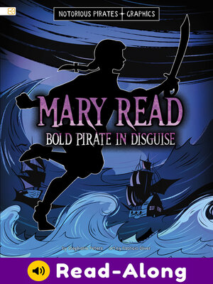 cover image of Mary Read, Bold Pirate in Disguise
